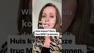 Huis kopen Deze truc MOET je kennen [upl. by Lamoree]