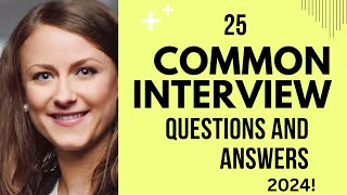 Nail Your 2024 Job Interview Top 25 Questions Answered [upl. by Pena584]