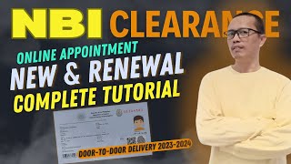 NBI CLEARANCE 20232024  New and Renewal Door To Door Process Online Appointment Complete Tutorial [upl. by Ideih]