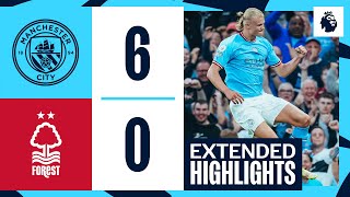 EXTENDED HIGHLIGHTS  Man City 60 Nottingham Forest  Haaland hattrick heroics Alvarez double [upl. by Ibob]