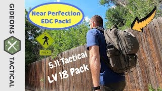 Near Perfect EDC Pack 511 Tactical LV18 [upl. by Batish]