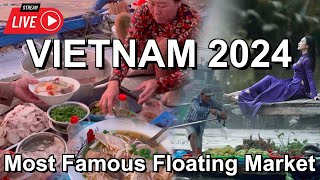 Vietnam Travel 2024🇻🇳 Can Tho Vietnam Floating Market  Mekong Delta [upl. by Volpe]