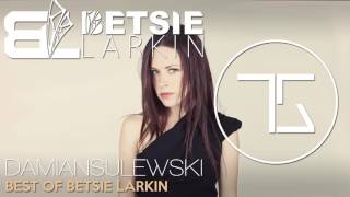 Best Of Betsie Larkin  Top Released Tracks  Vocal Trance Mix [upl. by Meggy]