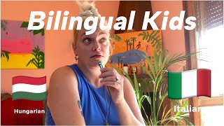 How To Teach Bilingual Kids 3 year old update Hungarian  Italian [upl. by Fleeman]