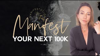 Manifest your next 100k [upl. by Lenci]