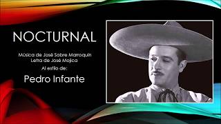 Nocturnal  Pedro Infante  Karaoke [upl. by Cerveny793]