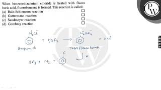 When benzenediazonium chloride is heated with fluoro boric acid fluorobenzene is formed This re [upl. by Otreblif]