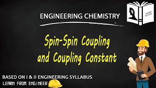 Engineering Chemistry  Spin Coupling amp Coupling Constant  NMR Spectroscopy  KTU  Simple Learning [upl. by Cruickshank]