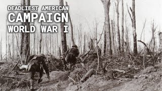 The MeuseArgonne Offensive A Pivotal Campaign of World War I [upl. by Radman]