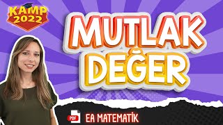 Mutlak Değer  TYT  EA Matematik Kamp2022 tyt2022EAMAT9 [upl. by Alehs481]