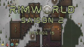 Touche pas les composants   RimWorld S2E15 [upl. by Harihat185]