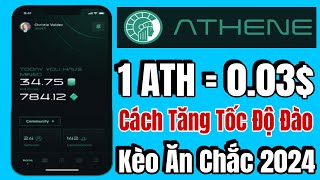 ATHENE NETWORK NEW UPDATE 1 ATH  003  CÁCH TĂNG TỐC VÀ NHẬN NHIỀU ATH NHẤT CHO THỢ ĐÀO MỚI [upl. by Gine528]