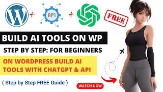 Build AI Tools on WordPress with OpenAI API and ChatGPT  Create AI Tools in WordPress [upl. by Valentina]