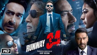 Runway 34 Full HD 1080p Movie  OTT Explanation  Ajay Devgan  Rakul Preet Singh  Amitabh B [upl. by Amirak]