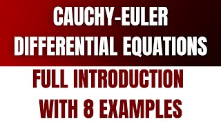 How to Solve Cauchy Euler Differential Equations  8 Examples [upl. by Habas]