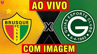 BRUSQUE X GOIÁS AO VIVO COM IMAGEM  CAMPEONATO BRASILEIRO  ONDE ASSISTIR [upl. by Atinaujnas]