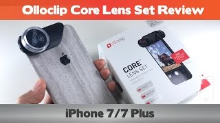 New and Improved Really Olloclip Core Lens Set Review  iPhone 7 and 7 Plus [upl. by Hsital]