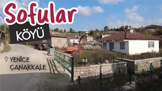 SOFULAR KÖYÜ YENİCE ÇANAKKALE [upl. by Yarehs]