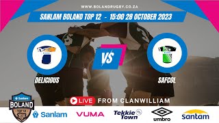 Delicious vs Safcol  Sanlam Boland Top 12 [upl. by Bolen]