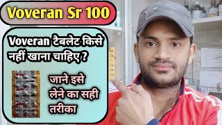 Voveran Sr 100 tablet Use dose benefits and Side effects full review in hindi [upl. by Airamanna514]