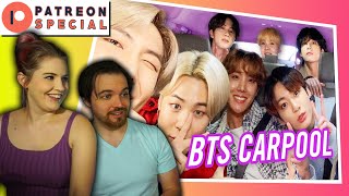 Patreon Special BTS Carpool Karaoke  First Time Couple Reaction [upl. by Niras116]