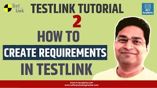 TestLink Tutorial 2  Creating Requirements in TestLink [upl. by Alyss]