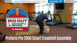 ProForm Pro 2000 Smart Treadmill Assembly [upl. by Franci]