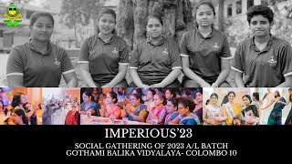 IMPERIOUS23 Preview Showcase Gothami Balika Vidyalaya Social Gathering 2023 Extravaganza 🎥 [upl. by Cramer475]