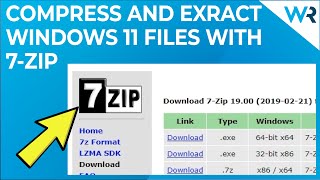 How to compress and extract Windows 11 files with 7Zip [upl. by Prebo]