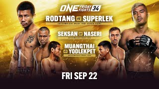 🔴 Live In HD ONE Friday Fights 34 Rodtang vs Superlek [upl. by Ferrell677]