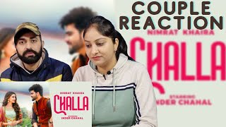 Challa Official Video Nimrat Khaira Ft Inder ChahalLatest Punjabi Song 2022Couple Reaction Video [upl. by Crispen]