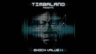 Timbaland  Carry Out featuring Justin Timberlake  Shock Value II [upl. by Aihsilat]