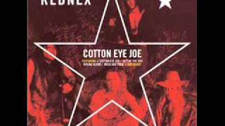 Rednex  Cotton Eye Joe extended version [upl. by Haletky307]