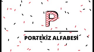 Portekiz alfabesi ve telaffuzu 2 [upl. by Oriole772]