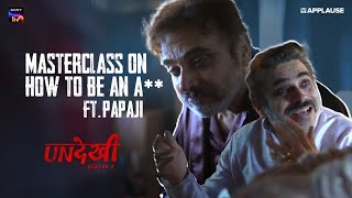 Papaji  The King of Shade  Undekhi S3  Sony LIV  Applause Entertainment [upl. by Vassili]