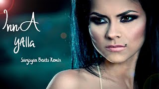 Inna  Yalla Sargsyan Beats Remix 2020 [upl. by Sivatco]