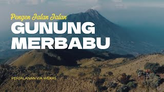 Pendakian Gunung Merbabu via Wekas Jalur Terbaik amp Pemandangan Luar Biasa [upl. by Htebzil]