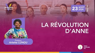 240823 TDV  J5  LA RÉVOLUTION DANNE  Pasteur Arlette LUNGU [upl. by Onurb]