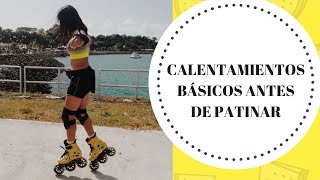 Calentamientos básicos antes de patinar [upl. by Bekki]