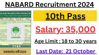 NABARD Office Attendant Group C Recruitment 2024 Notification Pdf 108 Vacancy Apply Online Form [upl. by Gnourt]