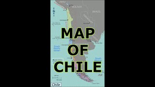 MAP OF CHILE [upl. by Jarita]