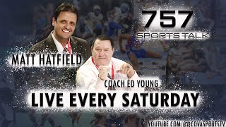 757 Saturday Sports Talk with Hatfield amp Young  August 24th 2024 [upl. by Notrom]