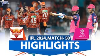 SRH vs RR IPL 2024 Highlights SunRisers Hyderabad vs Rajasthan Royals  Full Match Highlights [upl. by Poland]