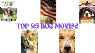 Top 25 Dog Movies Stories of Loyalty and Friendshipquot [upl. by Imeka]