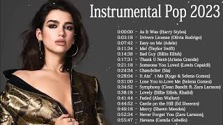 Instrumental Pop Songs 2023  Study Music 2 Hours [upl. by Dragone]