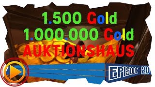 GOLD FARMEN AUKTIONSHAUS  Start 1500 Gold  Episode 20 [upl. by Godred]