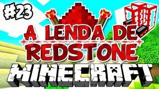 REFINARIA amp PEDRÃSTICA  A Lenda de Redstone Minecraft 23 [upl. by Lindsey]