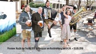 Preview Nacht der Tracht 2018 im Paulaner am Nockherberg 0405052018 [upl. by Ecineg]