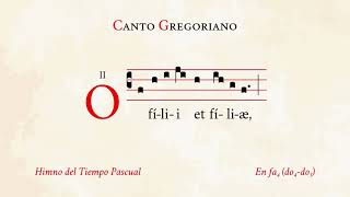 «O filii et filiæ» – Himno del Tiempo Pascual – Canto Gregoriano [upl. by Roots306]