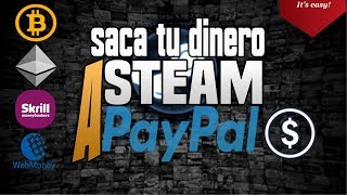 Método para sacar tu dinero de STEAM a Paypal 2024  Fácil rápido y Legal [upl. by Harli653]